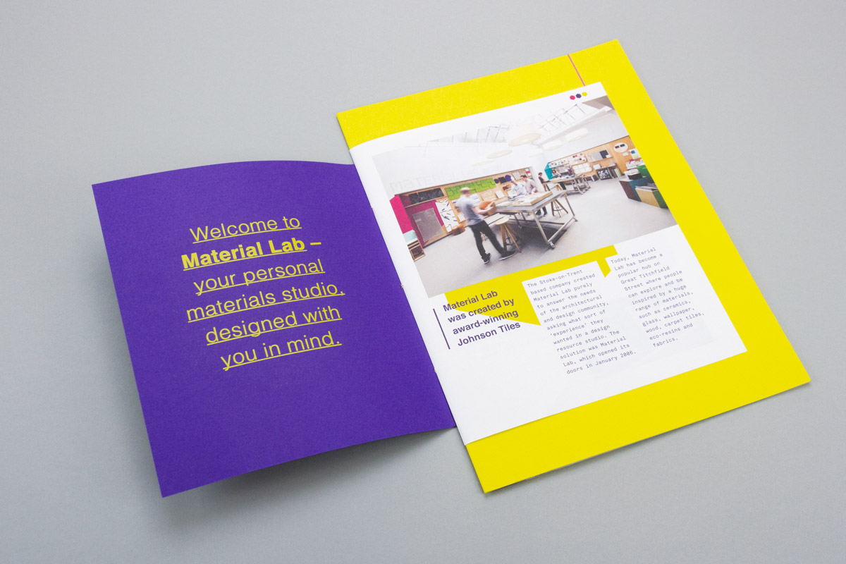 The first inside page has the following text on the inside cover: "Welcome to Material Lab – your personal materials studio, designed with you in mind". The next page is larger than the front page, and the page following is larger again - so that the different page sizes can be seen from from opening the booklet. The following page is white and display a photograph of Mat Lab. as well as textual information. The page behind it is Colorplan Factory Yellow.